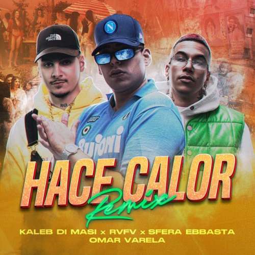 Hace Calor - Remix